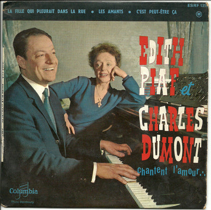 Edith Piaf et Charles Dumont - Chantent L'amour 42348 Vinyl Singles Vinyl Goed / Hoes Goed