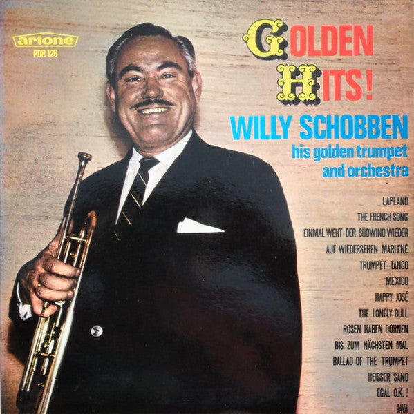 Willy Schobben ‎- Golden Hits! (LP) 46846 Vinyl LP JUKEBOXSINGLES.NL   