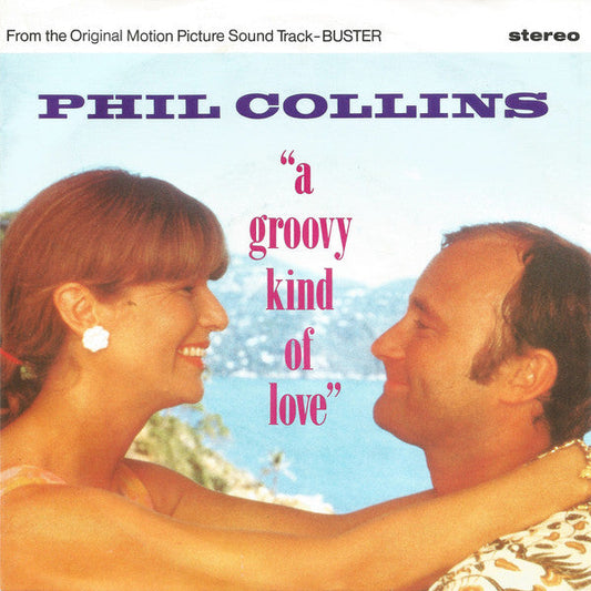 Phil Collins - A Groovy Kind Of Love 20295