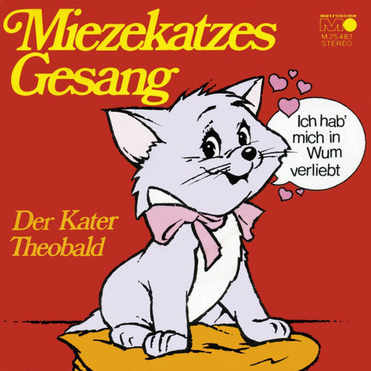 Miezekatzes Gesang - Ich Habe Mich In Wum Verliebt 09445