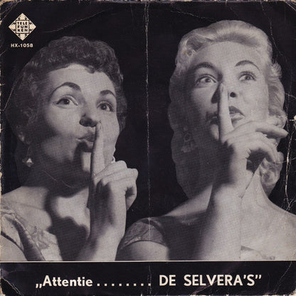 Selvera's - Attentie De Selvera's 43388 Vinyl Singles EP Vinyl Goed / Hoes Goed