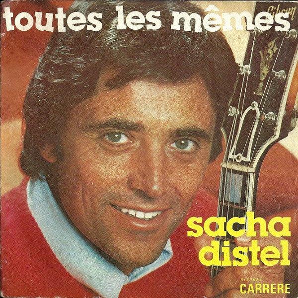 Sacha Distel - Toutes Les Mêmes Vinyl Singles Vinyl Goed / Hoes Goed