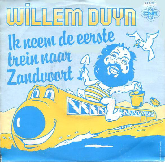Willem Duyn - Ich nehme den ersten Zug nach Zandvoort 03622