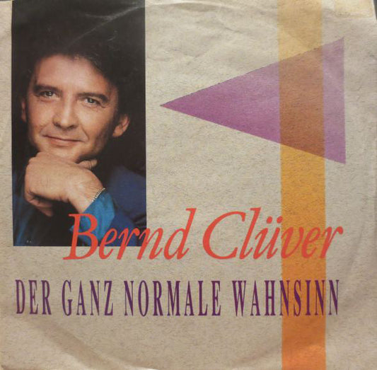 Bernd Clüver - Der Ganz Normale Wahnsinn 09533