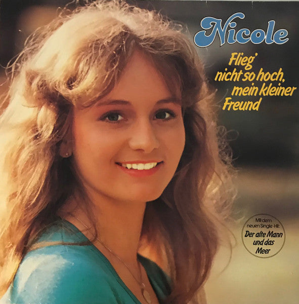 Nicole - Flieg' Nicht So Hoch, Mein Kleiner Freund (LP) 50631 Vinyl LP Vinyl Goed / Hoes Goed