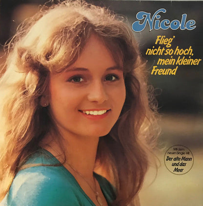 Nicole - Flieg' Nicht So Hoch, Mein Kleiner Freund (LP) 50631 Vinyl LP Vinyl Goed / Hoes Goed