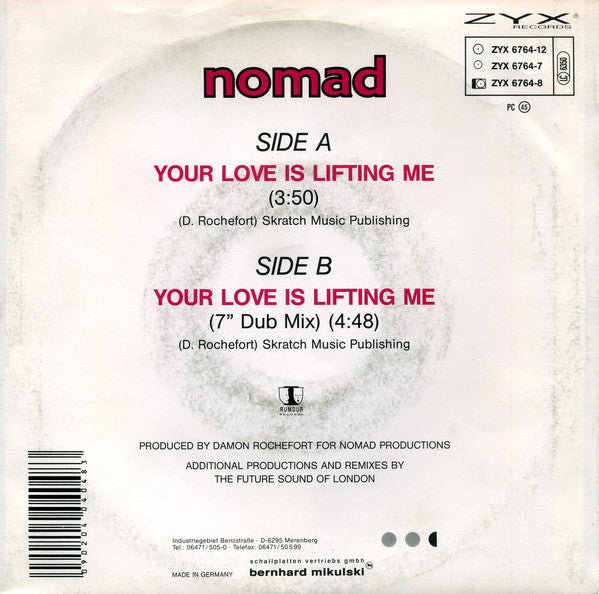 Nomad - Your Love Is Lifting Me 20155 Vinyl Singles Vinyl Goed / Hoes Goed