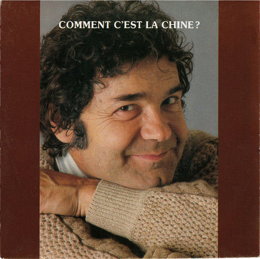 Pierre Perret - Kommentar C'est La Chine? 08862