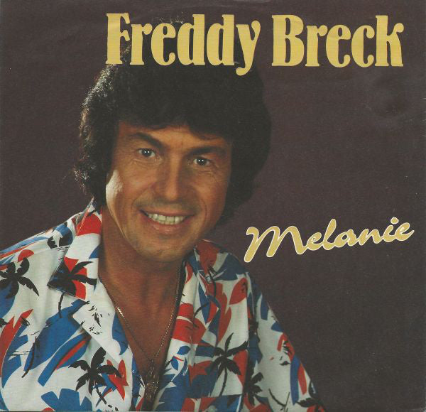 Freddy Breck - Melanie 18683 Vinyl Singles Vinyl Goed / Hoes Goed