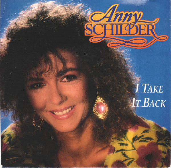 Anny Schilder - I Take It Back 20557