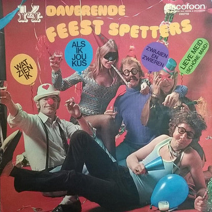 Unbekannter Künstler – 14 Daverende Feest Spetters (LP) 41636