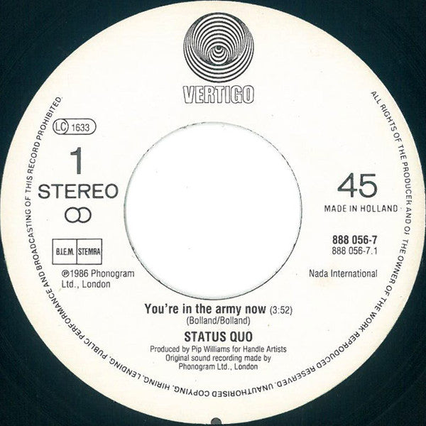 Status Quo - In The Army Now 41496 Vinyl Singles Vinyl Goed / Hoes Goed