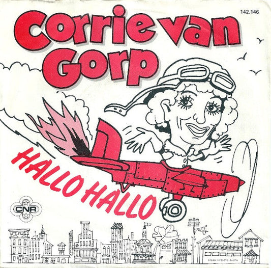 Corrie van Gorp - Hallo Hallo 43135 Vinyl Singles Vinyl Zeer Goed / Hoesje Goed "VINYLSINGLES.NL"