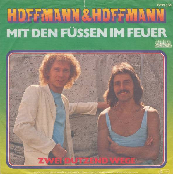 Hoffmann & Hoffmann - Mit Den Füßen Im Feuer Vinyl Singles Vinyl Zeer Goed / Hoesje Goed "VINYLSINGLES.NL"