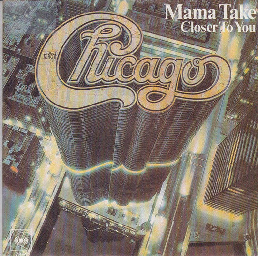 Chicago - Mama Take 38471