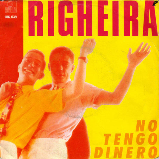 Righeira - No Tengo Dinero 32908 37673