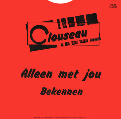 Clouseau - Nur mit Dir 32567