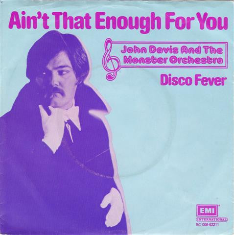 John Davis &amp; The Monster Orchestra – Ain't That Enough For You 19945