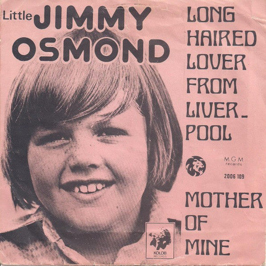 Little Jimmy Osmond - Long Haired Lover From Liverpool 25282
