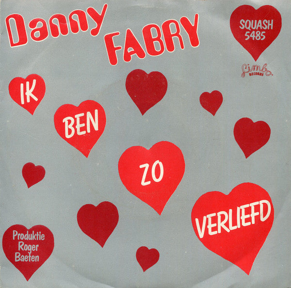 Danny Fabry - Ik Ben Zo Verliefd 41029 Vinyl Singles Vinyl Zeer Goed / Hoesje Goed "VINYLSINGLES.NL"