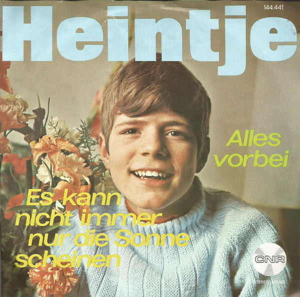 Heintje - Es Kann Nicht Immer Nur Die Sonne Scheinen 43534 Vinyl Singles Vinyl Zeer Goed / Hoesje Goed "VINYLSINGLES.NL"