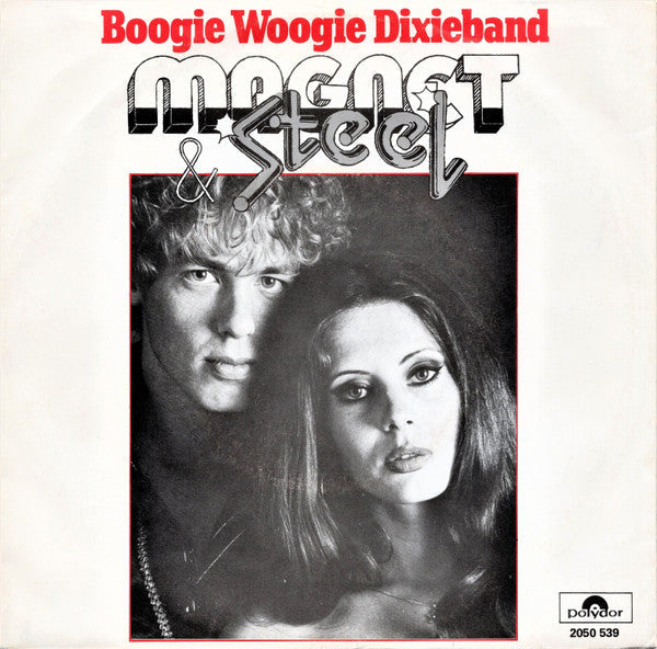 Magnet &amp; Steel - Boogie Woogie Dixieband 33585