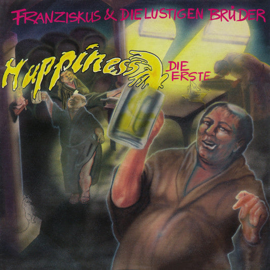 Franziskus &amp; Die Lustigen Bruder - Glück 21574