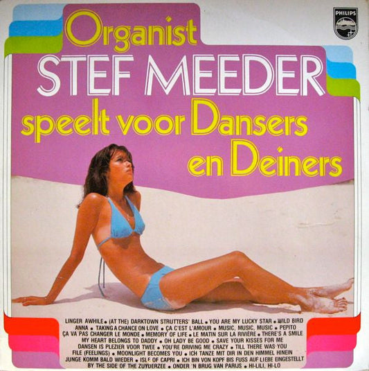 Stef Meeder – Organist Stef Meeder Plays for Dancers and Deiners (LP) 50728