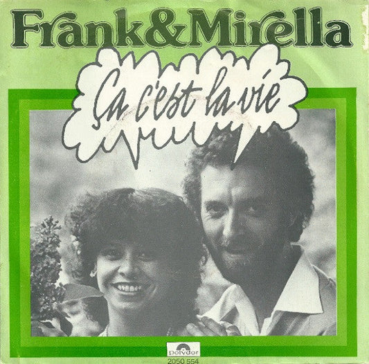 Frank &amp; Mirella - Ca C'est La Vie 40257