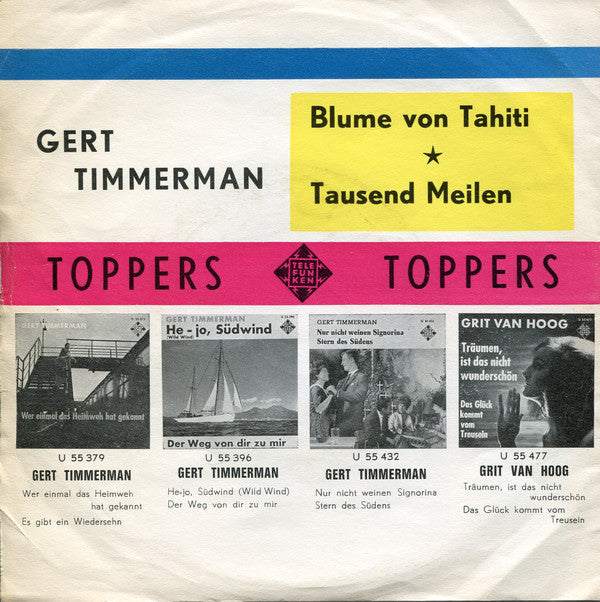 Gert Timmerman - Blume Von Tahiti 18615 Vinyl Singles Vinyl Zeer Goed / Hoesje Goed "VINYLSINGLES.NL"