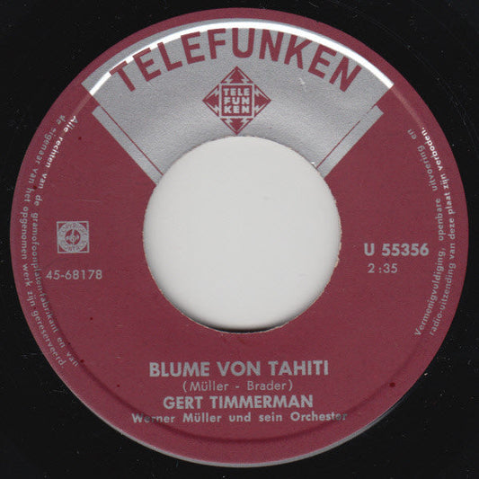 Gert Timmerman - Blume Von Tahiti 20481 Vinyl Singles Vinyl Zeer Goed / Hoesje Generic "VINYLSINGLES.NL"