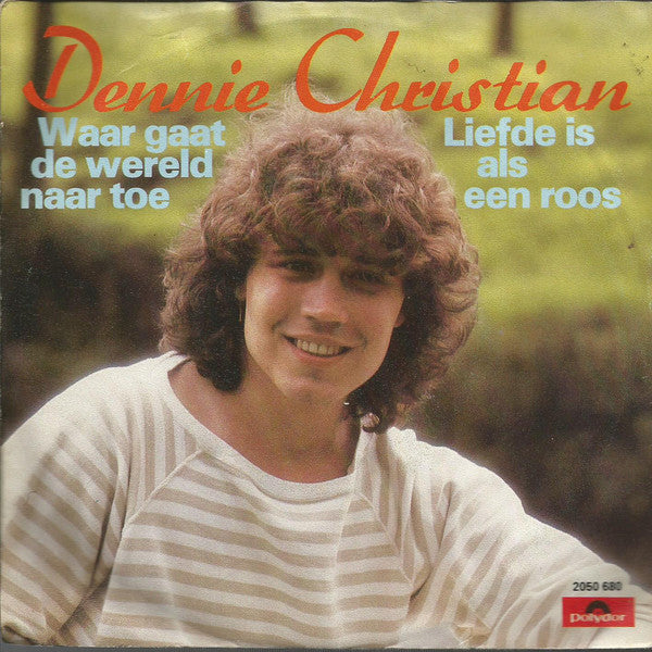 Dennie Christian - Waar Gaat De Wereld Naar Toe 42566 Vinyl Singles Vinyl Goed / Hoes Goed