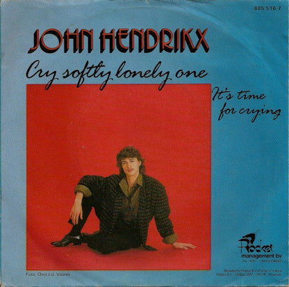 John Hendrikx - Cry Softly Lonely One 19852
