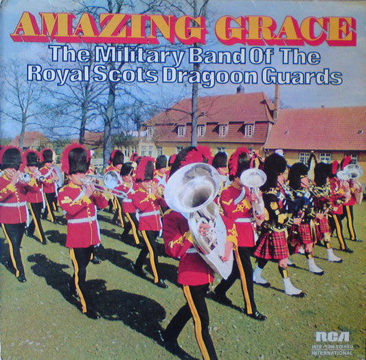 Militärkapelle der Royal Scots Dragoon Guards – Amazing Grace (LP) 49476