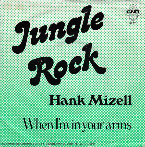 Hank Mizell - Jungle Rock 07009 Vinyl Singles Vinyl Goed / Hoes Goed