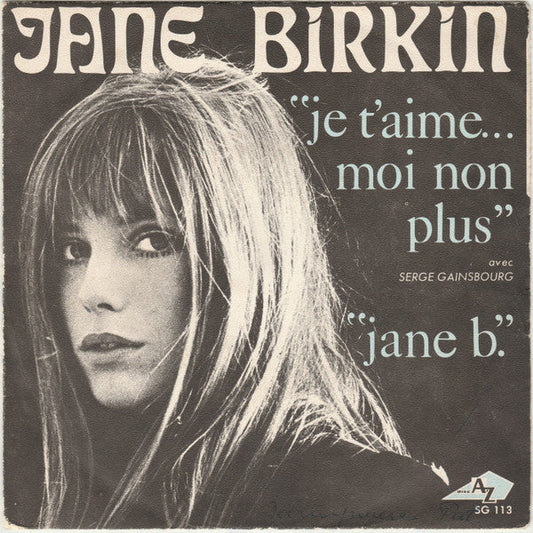 Jane Birkin - Je T'aime... Moi Non Plus 42708 Vinyl Singles Vinyl Goed / Hoes Goed