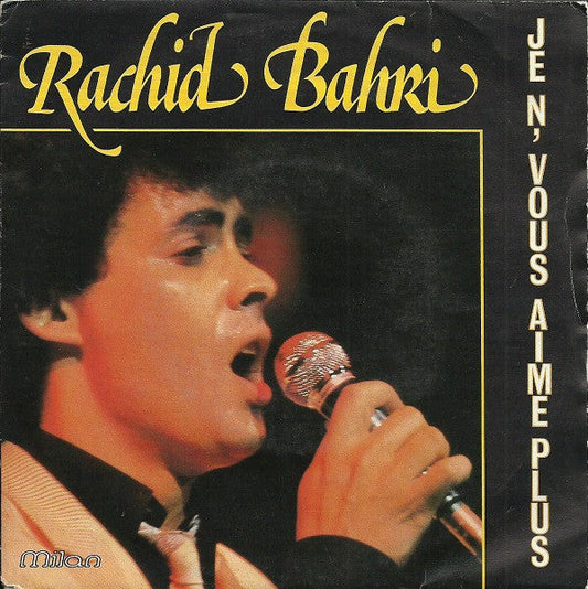 Rachid Bahri – Je N'vous Aime Plus 32839