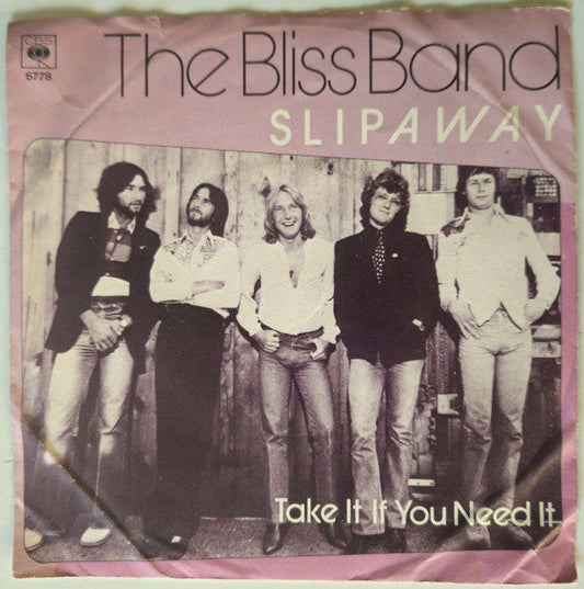 Bliss Band - Slipaway 38817 Vinyl Singles Vinyl Goed / Hoes Goed