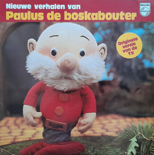 Paulus Boskabouter - Nieuwe Verhalen Van Paulus De Boskabouter (LP) 50402 (B) Vinyl LP JUKEBOXSINGLES.NL   