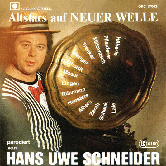 Hans Uwe Schneider - Altstars Auf Neuer Welle Vinyl Singles Vinyl Zeer Goed / Hoesje Goed "VINYLSINGLES.NL"