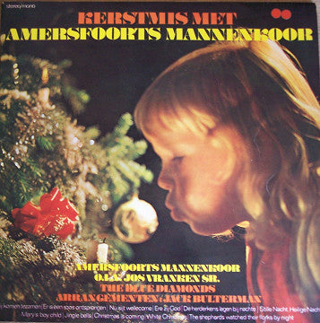 Amersfoorts Mannenkoor, The Blue Diamonds - Kerstmis Met Amersfoorts Mannenkoor (LP) 45282 Vinyl LP JUKEBOXSINGLES.NL   