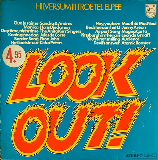 Various - Look Out, Hilversum Ill Troetel Elpee (LP) 40780 Vinyl LP JUKEBOXSINGLES.NL   