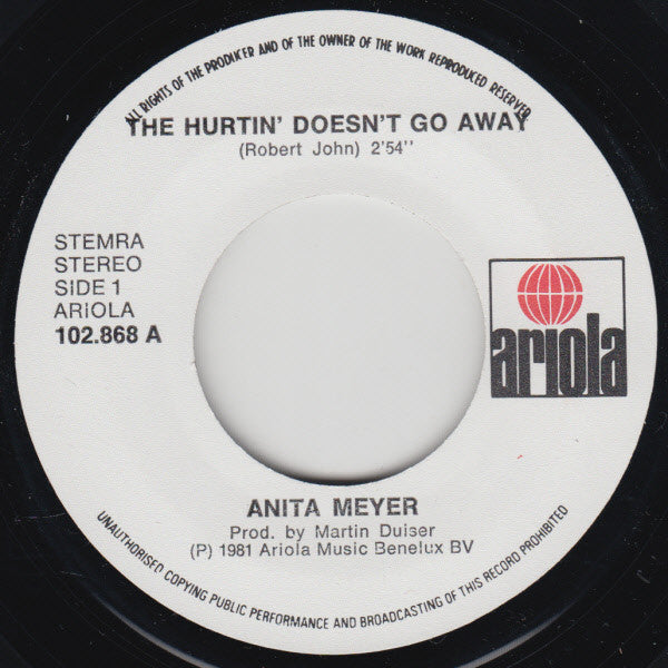 Anita Meyer - The Hurtin' Doesn't Go Away 15077 Vinyl Singles Vinyl Goed / Hoes Goed