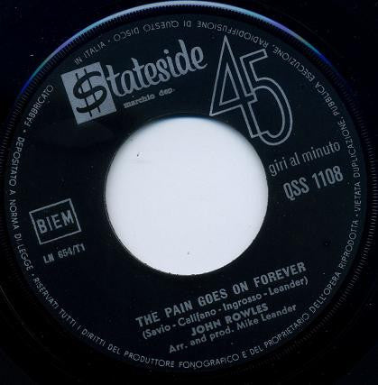 John Rowles - The Pain Goes On Forever 42218 Vinyl Singles Vinyl Goed / Hoes Generic