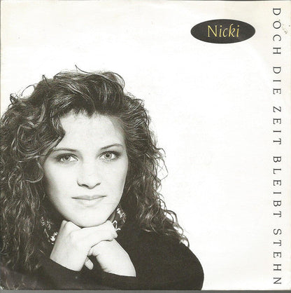 Nicki - Doch Die Zeit Bleibt Stehn 21298 Vinyl Singles Vinyl Goed / Hoes Goed