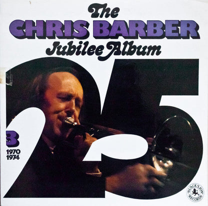 Chris Barber - The Chris Barber Jubilee Album 3 (1970 - 1974) (LP) 50984