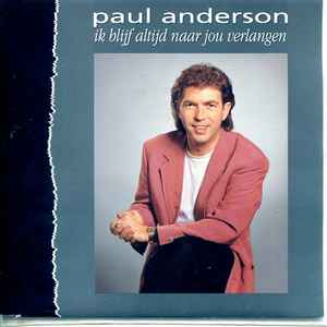 Paul Anderson - Ich werde mich immer nach dir sehnen 04329