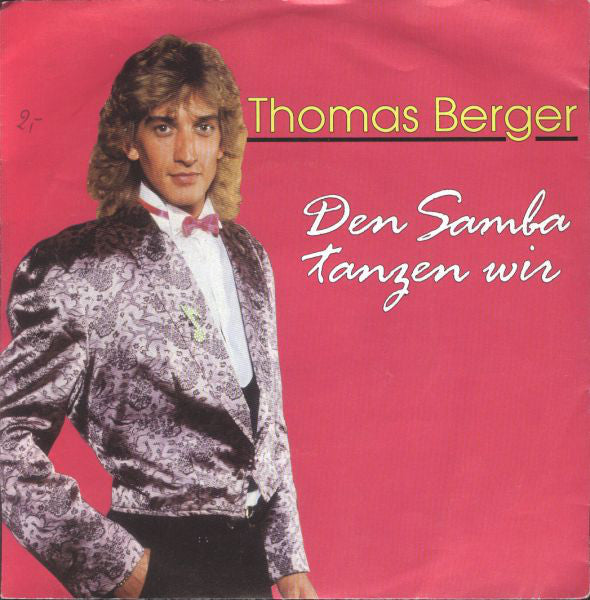 Thomas Berger - Den Samba Tanzen Wir 22150