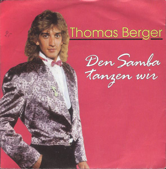 Thomas Berger - Den Samba Tanzen Wir 22150