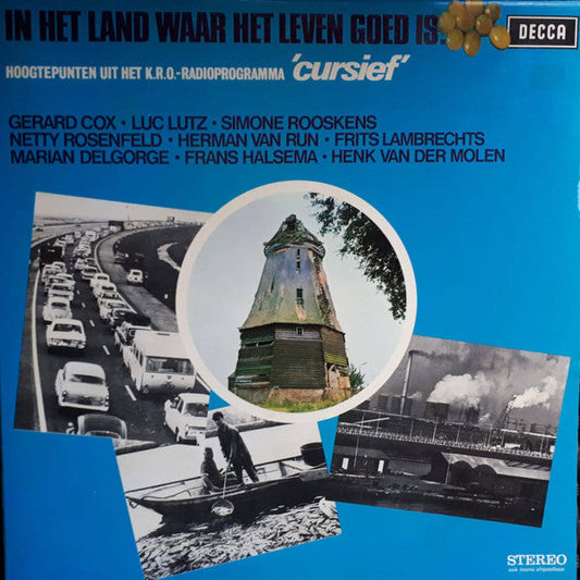 Cursief - In Het Land Waar Het Leven Goed Is... (LP) 50840 Vinyl LP JUKEBOXSINGLES.NL   